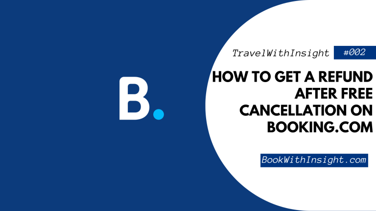 How to Get a Refund After Free Cancellation on Booking.com